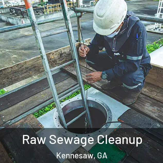  Raw Sewage Cleanup Kennesaw, GA